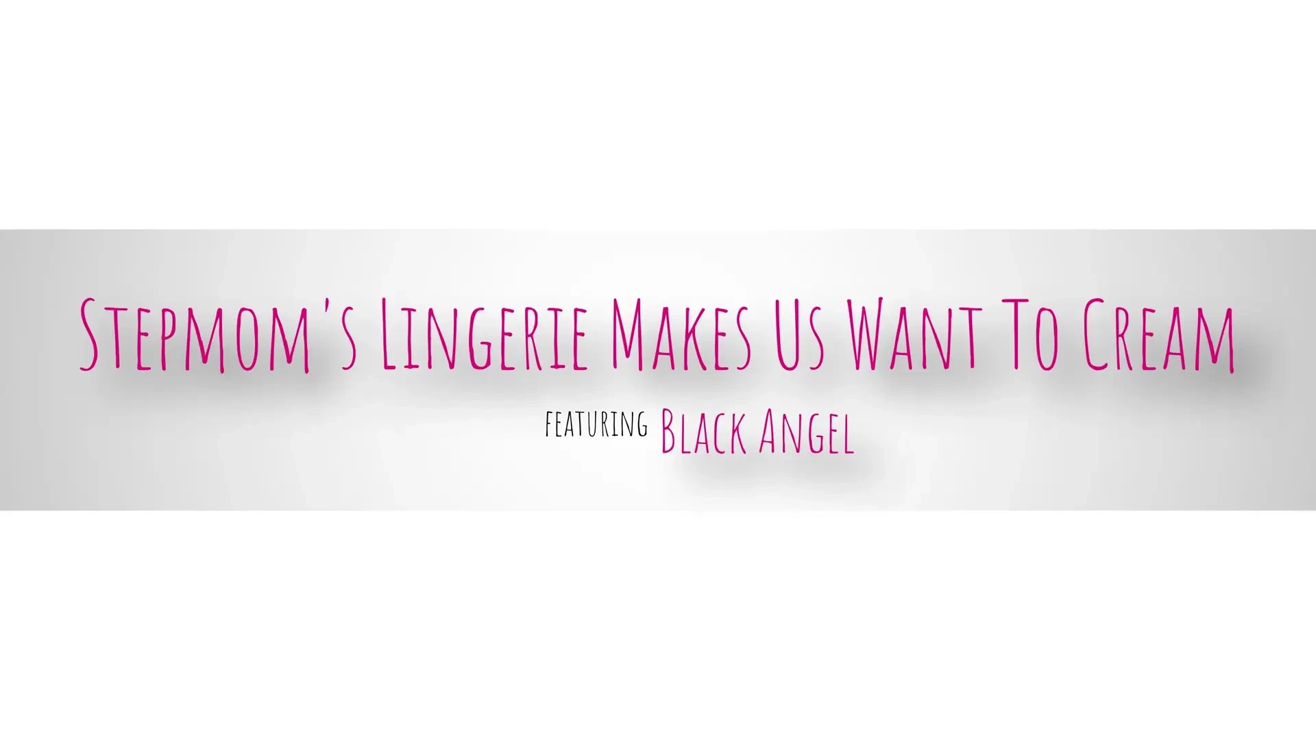 [MomLover] Stepmoms Lingerie Makes Us Want To Cream