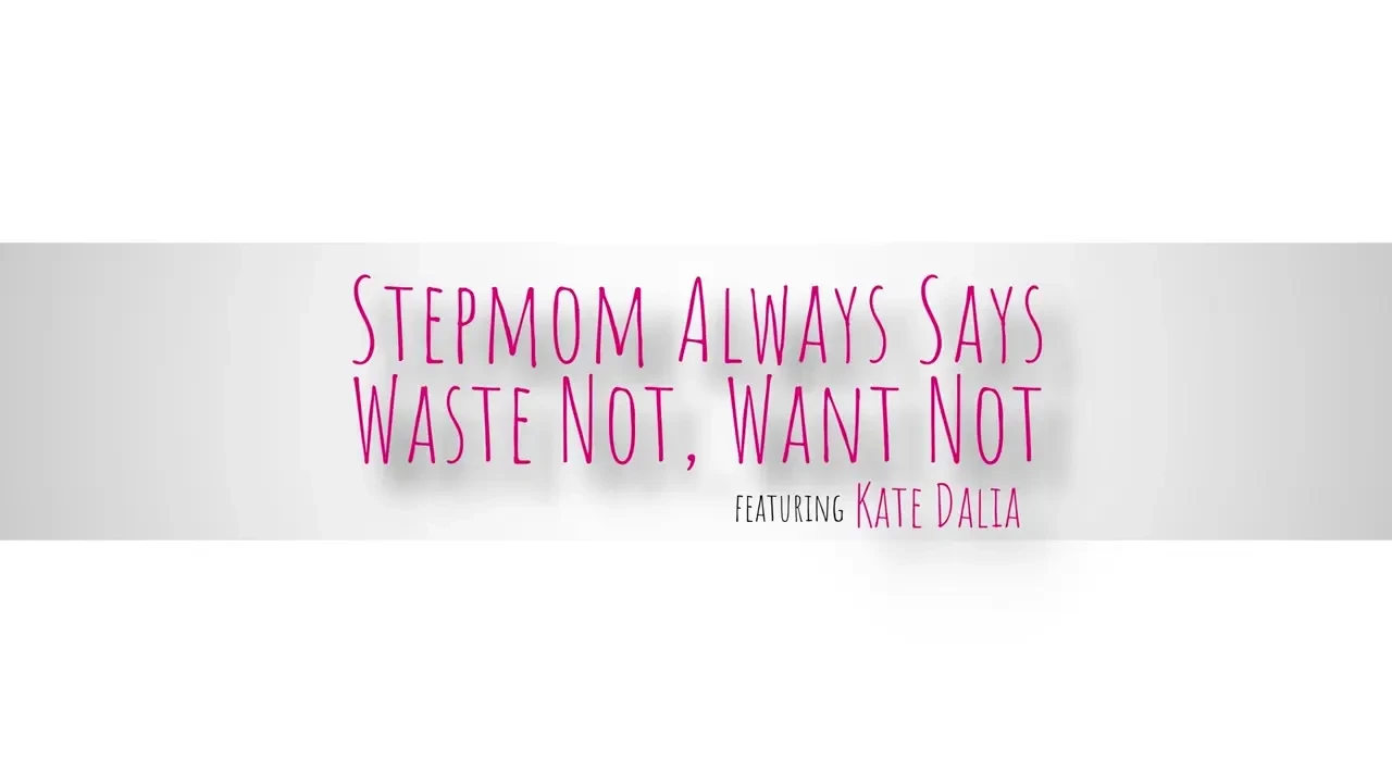 [MomWantsToBreed] Stepmom Always Says Waste Not Want Not