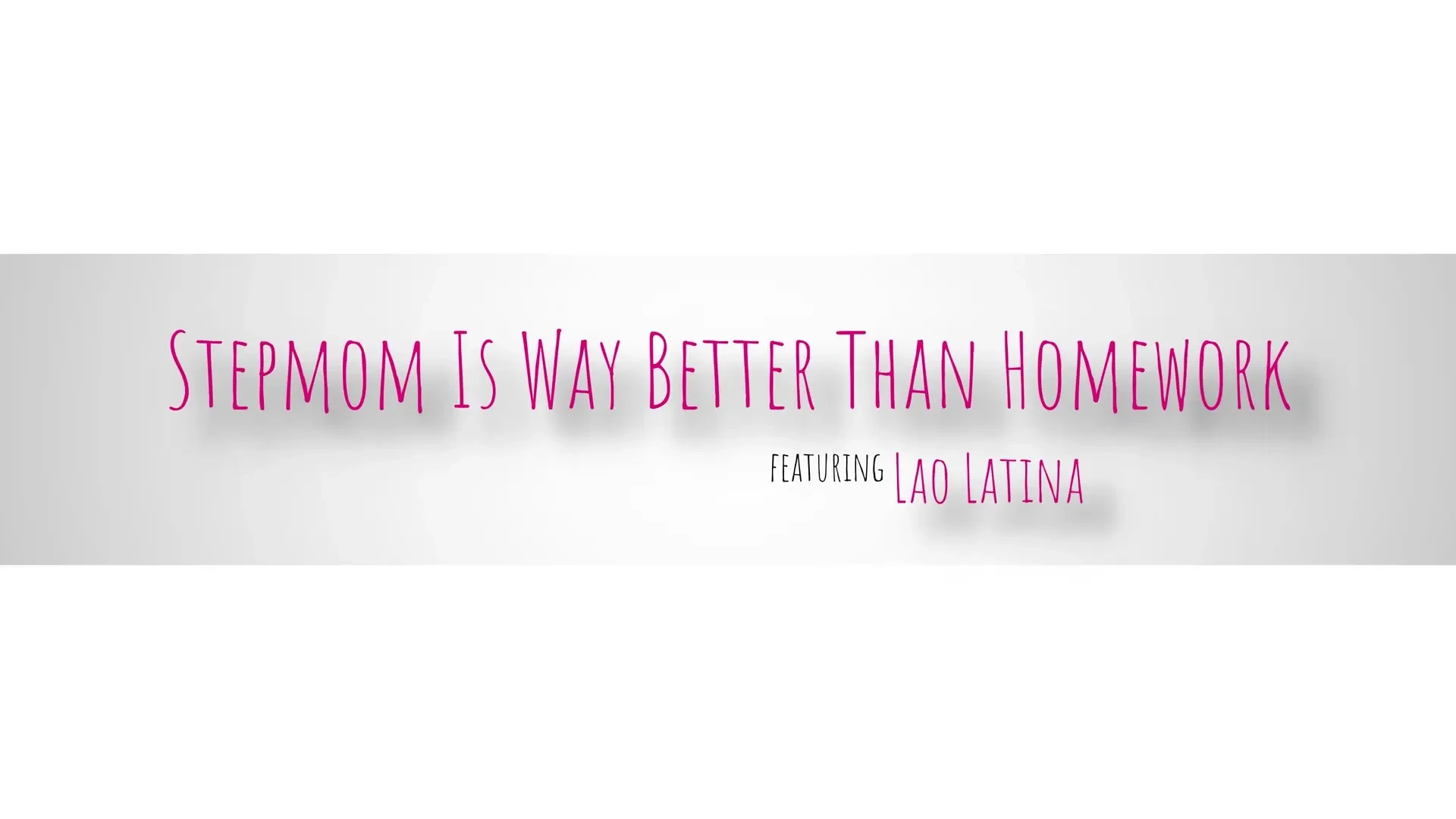 [BrattyMILF] Stepmom Is Way Better Than Homework