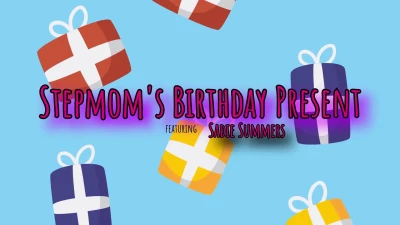 [MomWantsCreampie] Stepmoms Birthday Present