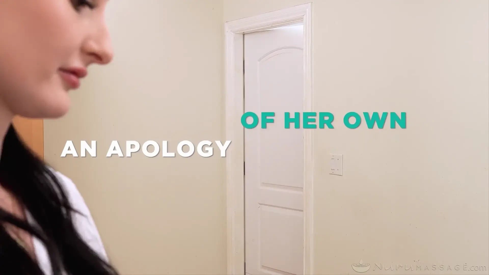[NuruMassage] An Apology Of Her Own