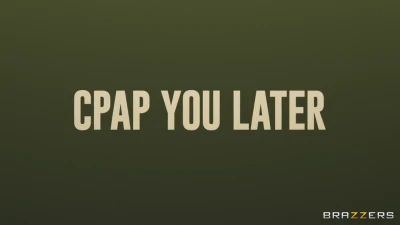 [BrazzersExxtra] CPAP You Later