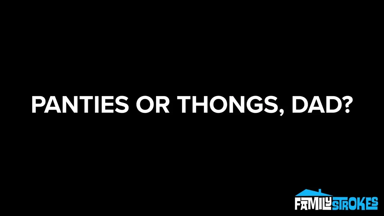 [DadCrush] “Panties or Thongs, Daddy?” Help Gal Ritchie Answer Her Big Question