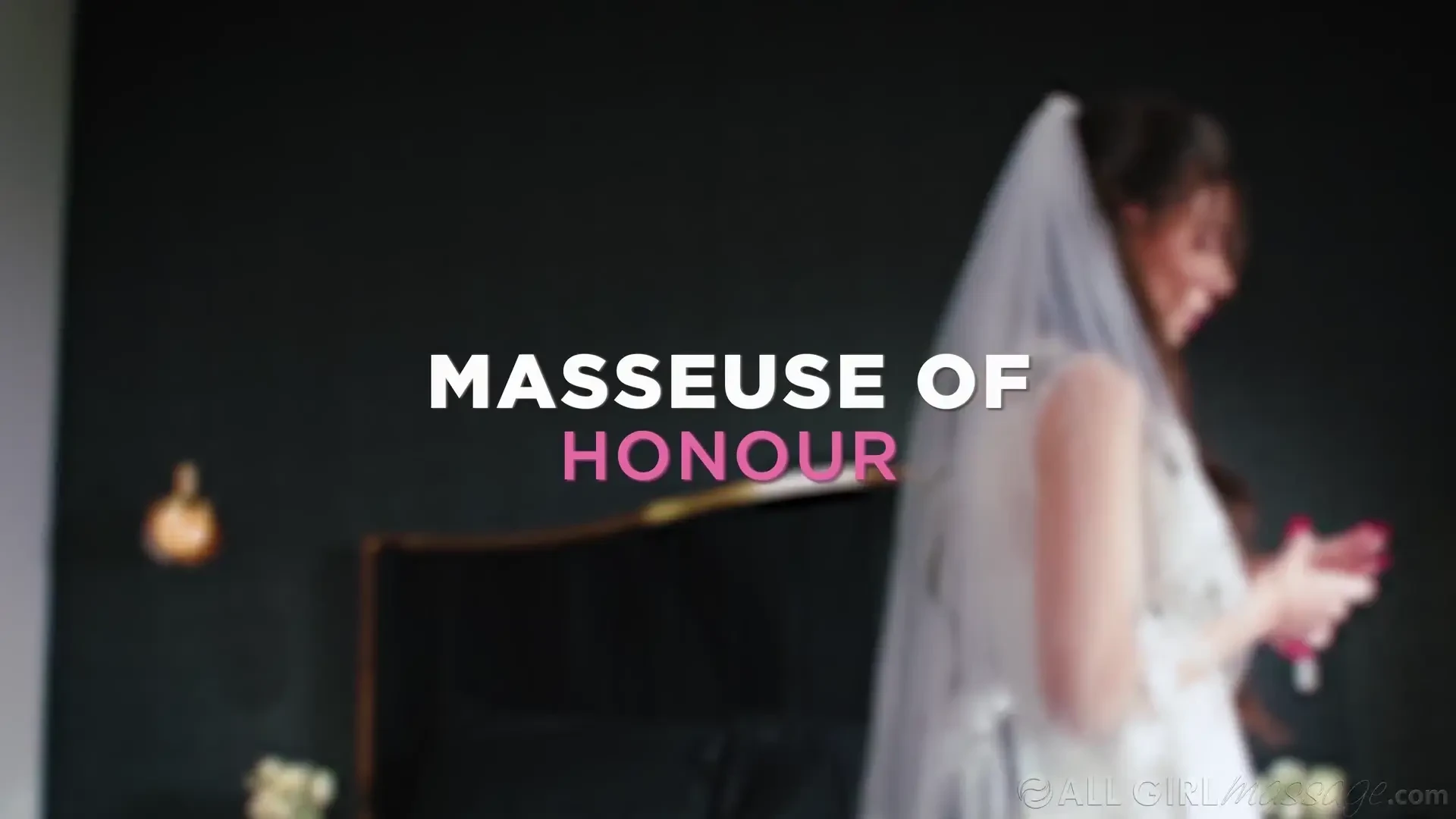 [AllGirlMassage] Masseuse Of Honour