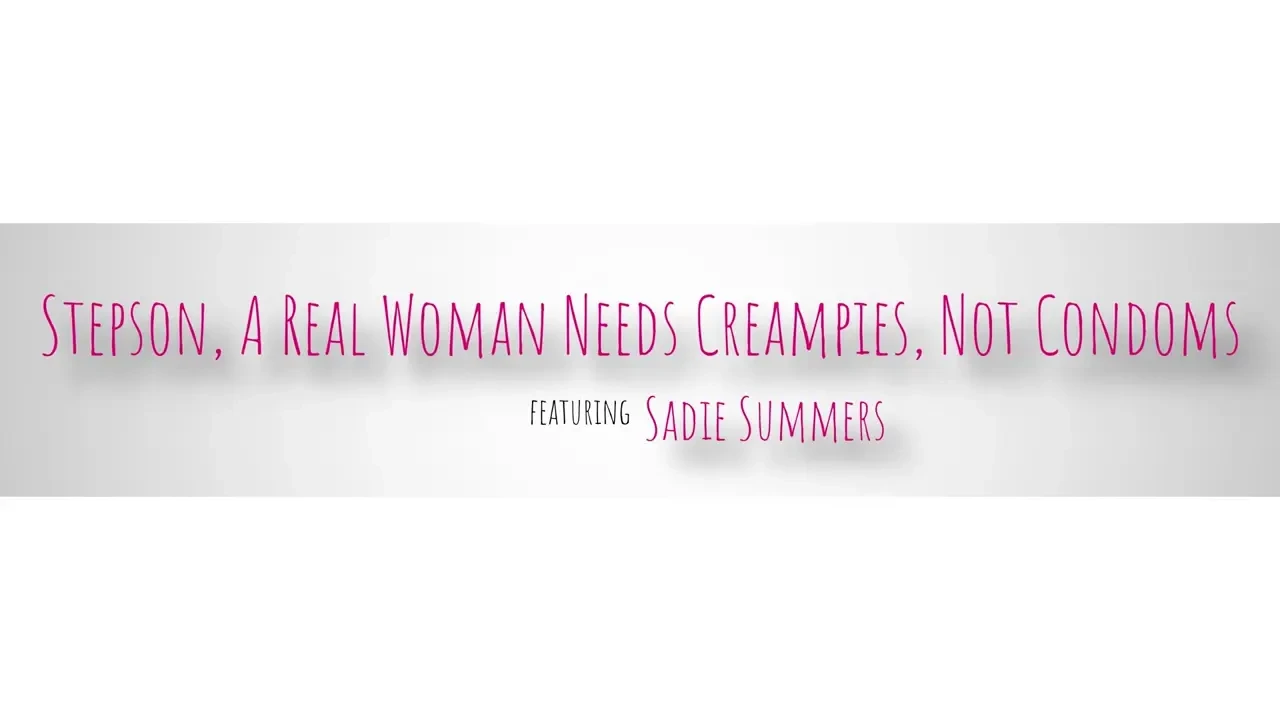 [MomWantsCreampie] Stepson A Real Woman Needs Creampies Not Condoms