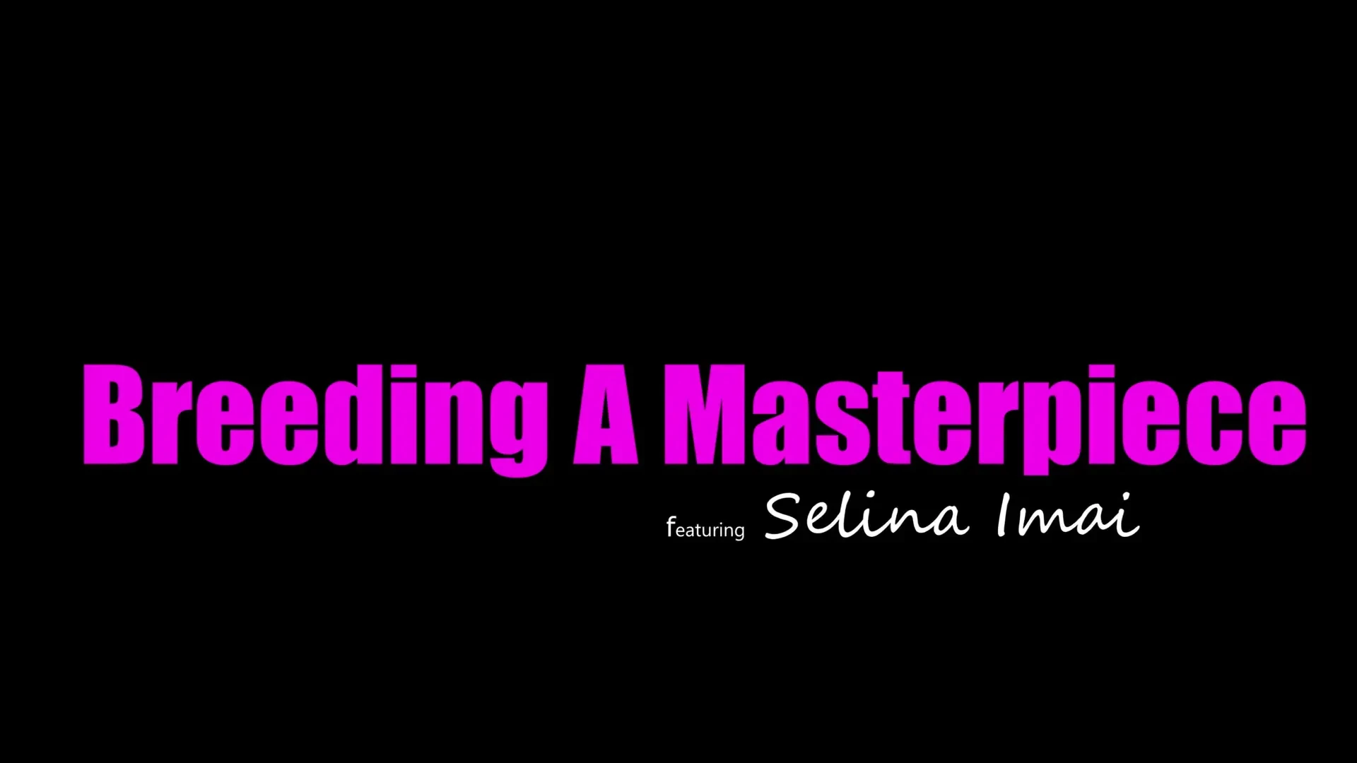 [ShesBreedingMaterial] Breeding A Masterpiece