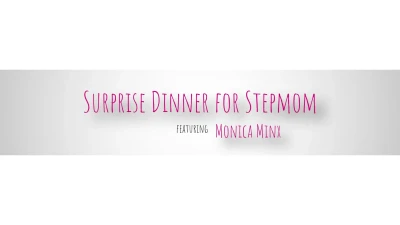 [BrattyMILF] Surprise Dinner For Stepmom