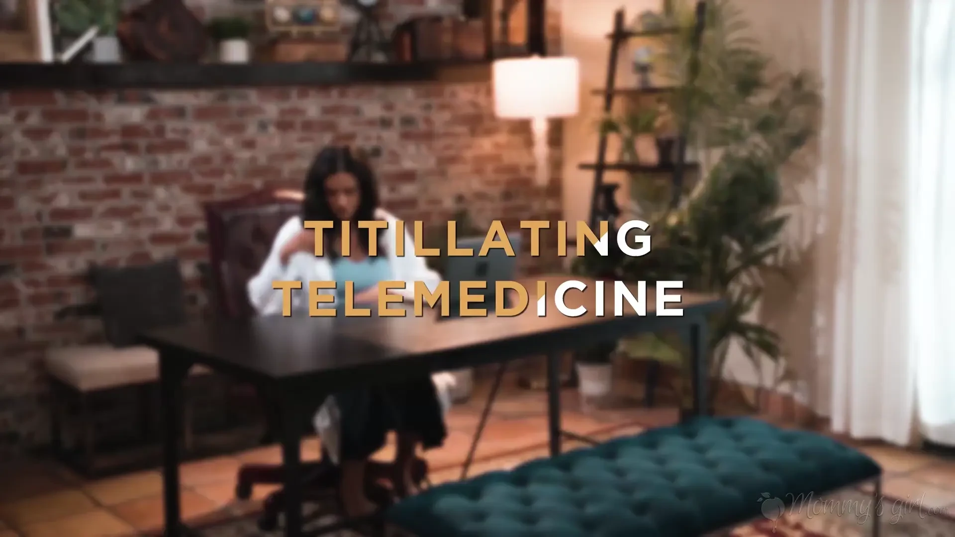 [MommysGirl] Titillating Telemedicine