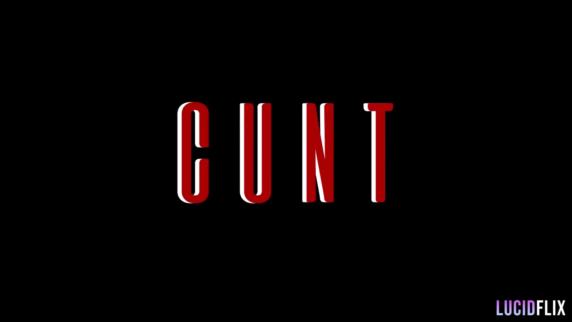 [LucidFlix] Cunt – Avant Garde