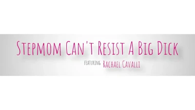 [CheatingMommy] Stepmom Cant Resist A Big Dick