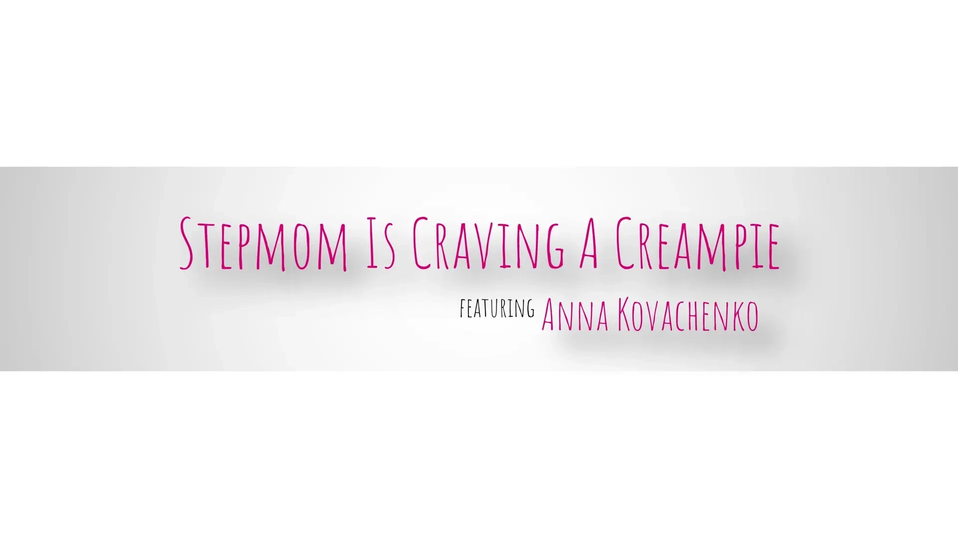 [MomWantsCreampie] Stepmom Is Craving A Creampie