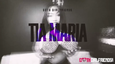 [GothGirlfriends] Big Tits Tia Maria Gets A Hard Fuck And Covered In Cum
