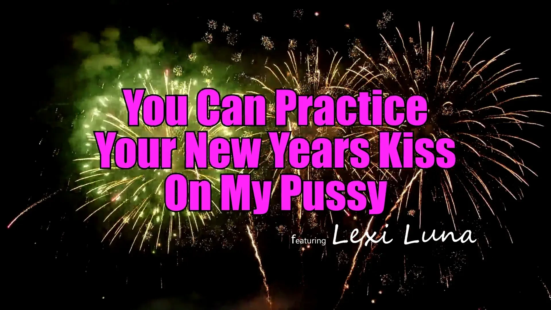 [MomsTeachSex] You Can Practice Your New Years Kiss On My Pussy