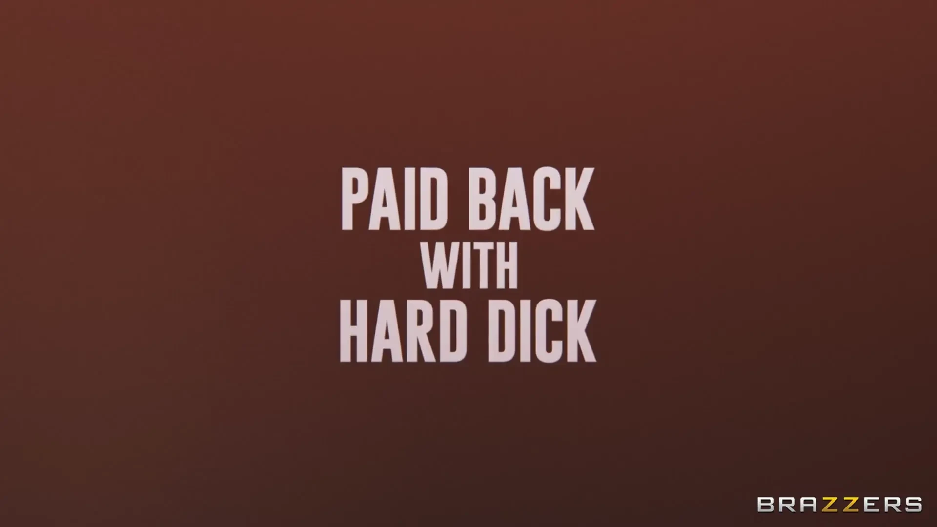 [BrazzersExxtra] Paid Back With Hard Dick