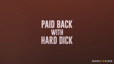 [BrazzersExxtra] Paid Back With Hard Dick