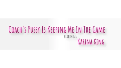 [MilfCoach] Coachs Pussy Is Keeping Me In The Game