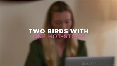 [AllGirlMassage] Two Birds With One Hot-Stone